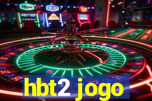 hbt2 jogo